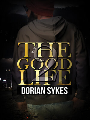 cover image of The Good Life Part 2